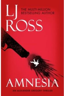 Amnesia - The Alexander Gregory Thrillers - LJ Ross