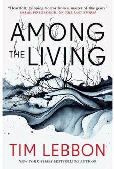 Among The Living - Tim Lebbon
