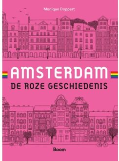Amsterdam: De Roze Geschiedenis - Monique Doppert