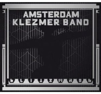 Amsterdam Klezmer Band - Blitzmash