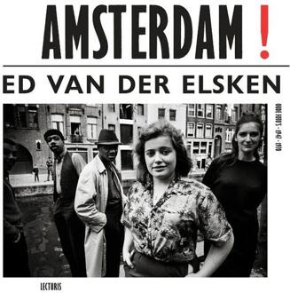 Amsterdam! oude foto's 1947-1970 -  Ed van der Elsken (ISBN: 9789462265585)