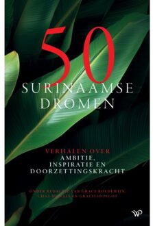 Amsterdam University Press 50 Surinaamse Dromen