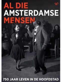 Amsterdam University Press Al Die Amsterdamse Mensen