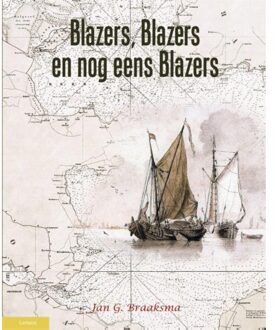 Amsterdam University Press Blazers, blazers en nog eens blazers - Boek Jan.G. Braaksma (9086161448)