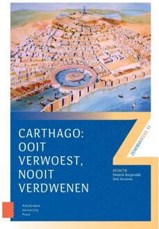 Amsterdam University Press Carthago: Ooit Verwoest, Nooit Verdwenen - Zenobia