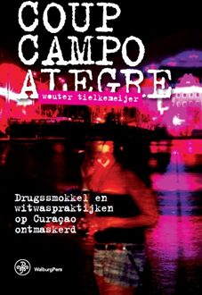Amsterdam University Press Coup Campo Alegre - Boek Wouter Tielkemeijer (9462492840)