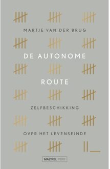 Amsterdam University Press De Autonome Route - Martje van der Brug