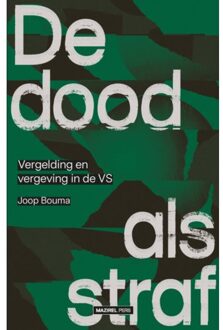 Amsterdam University Press De Dood Als Straf - Joop Bouma