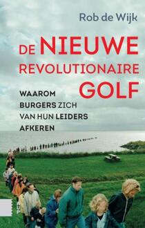 Amsterdam University Press De nieuwe revolutionaire golf - Boek Rob de Wijk (9462984980)