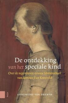 Amsterdam University Press De Ontdekking Van Het Speciale Kind - Annemieke van Drenth