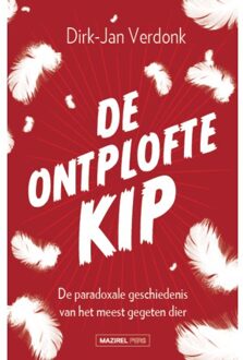 Amsterdam University Press De Ontplofte Kip - Dirk-Jan Verdonk