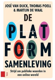 Amsterdam University Press De platformsamenleving - Boek José van Dijck (9462984611)