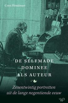 Amsterdam University Press De selfmade dominee als auteur