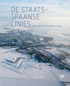 Amsterdam University Press De Staats-Spaanse Linies - Jan J.B. Kuipers