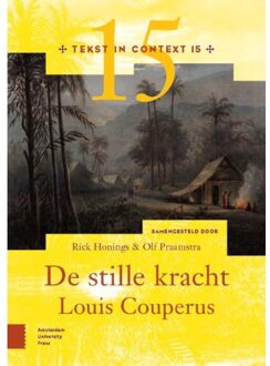 Amsterdam University Press De Stille Kracht - Louis Couperus - Tekst In Context