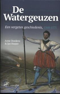 Amsterdam University Press De Watergeuzen - Boek Anne Doedens (9462492867)