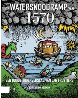 Amsterdam University Press De Watersnoodramp Van 1570 - Lenny Veltman