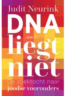 Amsterdam University Press Dna Liegt Niet - Judit Neurink