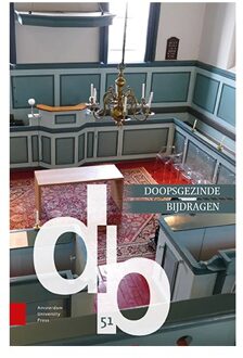 Amsterdam University Press Doopsgezinde Bijdragen 51