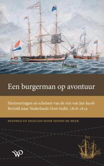 Amsterdam University Press Een Burgerman Op Avontuur - Werken Van De Linschoten-Vereeniging - Sjoerd de Meer