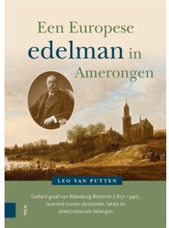 Amsterdam University Press Een Europese Edelman In Amerongen - Leo van Putten