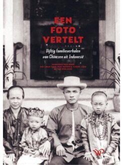 Amsterdam University Press Een Foto Vertelt - Patricia Tjiook-Liem