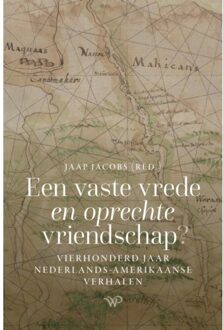 Amsterdam University Press Een Vaste Vrede En Oprechte Vriendschap?