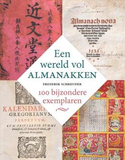 Amsterdam University Press Een Wereld Vol Almanakken - Frederik Schreuder