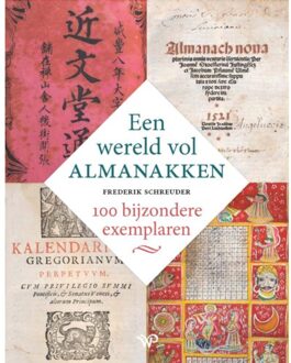 Amsterdam University Press Een Wereld Vol Almanakken - Frederik Schreuder