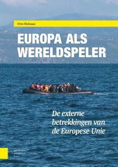 Amsterdam University Press Europa Als Wereldspeler - (ISBN:9789462985360)