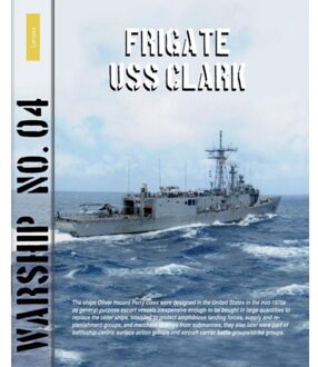 Amsterdam University Press Frigate USS Clark - Warship - (ISBN:9789086161942)