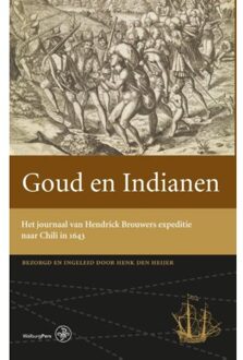 Amsterdam University Press Goud en Indianen - Boek Henk den Heijer (946249052X)
