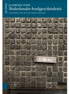 Amsterdam University Press Grenzeloos Boeken - Jaarboek Voor Nederlandse Boekgeschiedenis / Yearbook For Dutch Book History