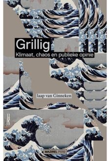 Amsterdam University Press Grillig - Jaap van Ginneken
