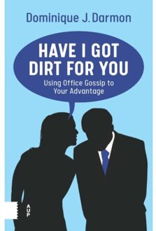 Amsterdam University Press Have I Got Dirt For You - Dominique J. Darmon