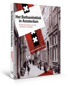 Amsterdam University Press Het Bethaniënblok in Amsterdam - Boek Frans Duivis (9462491003)