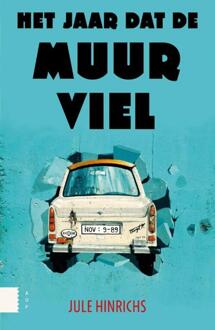 Amsterdam University Press Het jaar dat de Muur viel - Boek Jule Hinrichs (9089647783)