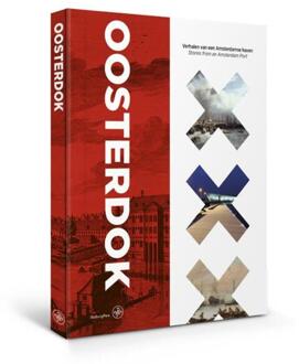 Amsterdam University Press Het Oosterdok (Tweetalige Editie)