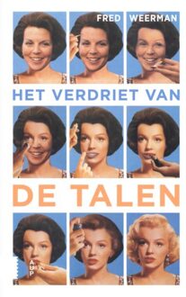 Amsterdam University Press Het Verdriet Van De Talen - Fred Weerman