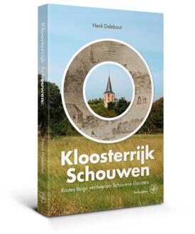 Amsterdam University Press Kloosterrijk Schouwen - (ISBN:9789462494664)