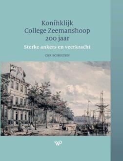 Amsterdam University Press Koninklijk College Zeemanshoop 200 Jaar - Cor Scholten