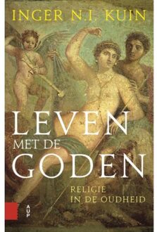 Amsterdam University Press Leven met de goden - Boek Inger N.I. Kuin (9462984808)