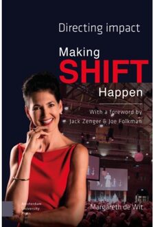 Amsterdam University Press Making Shift Happen - Margareth de Wit