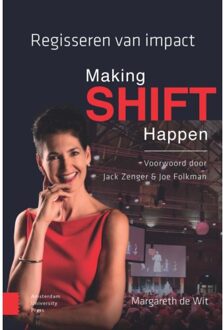 Amsterdam University Press Making Shift Happen - Margareth de Wit