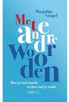 Amsterdam University Press Met Andere Woorden - Marjolijn Voogel
