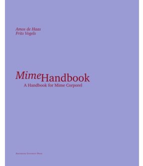 Amsterdam University Press Mime Handbook - Amos de Haas