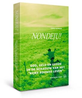 Amsterdam University Press Nondeju! - Boek C.F.J. Schriks (9057303299)