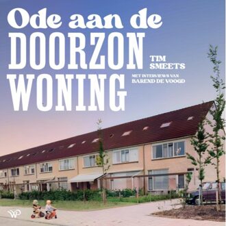 Amsterdam University Press Ode Aan De Doorzonwoning - Tim Smeets