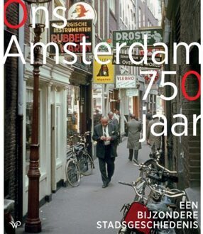 Amsterdam University Press Ons Amsterdam 750 Jaar