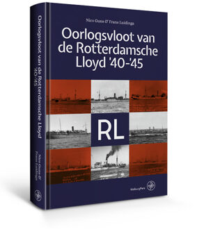 Amsterdam University Press Oorlogsvloot van De Rotterdamsche Lloyd '40-'45 - Boek Nico Guns (9462492905)